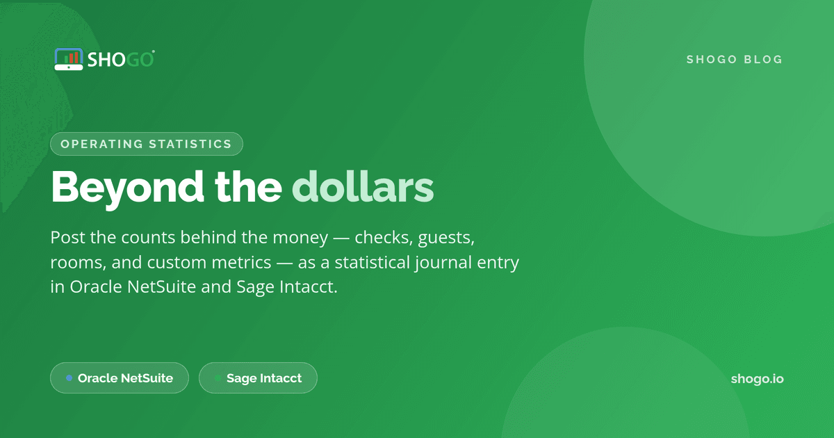 Beyond the Dollars: How Operating Statistics Turn Oracle NetSuite and Sage Intacct Into a Metrics Engine